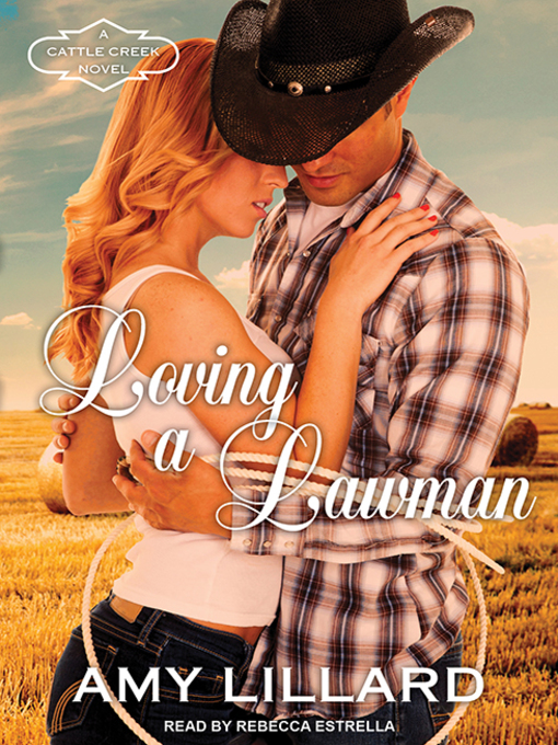 Title details for Loving a Lawman by Amy Lillard - Available